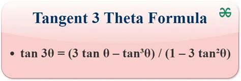 Tangent 3 Theta Formula GeeksforGeeks