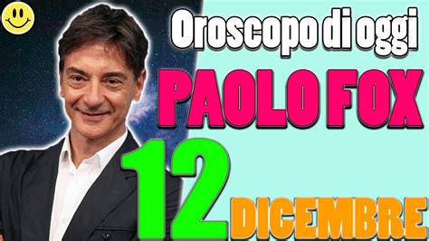 L Oroscopo di Paolo Fox di oggi Martedì 12 Dicembre 2023 Acquario