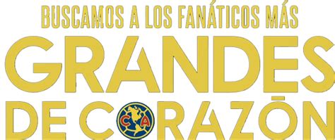 Grandes de corazón * Club América - Sitio Oficial