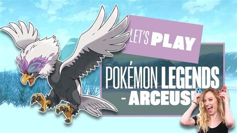 Let s Play Pokémon Legends Arceus Alabaster Icelands POKÉMON