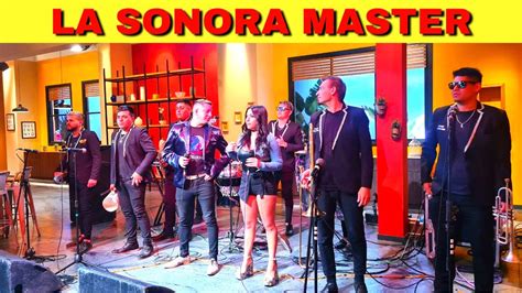 La Sonora Master Canta Mientes Tan Bien Y Me Vas A Extrañar Youtube