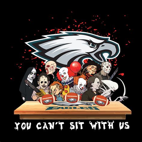 Horror You Cant Sit With Us Philadelphia Eaglesnfl Svg Fo Inspire