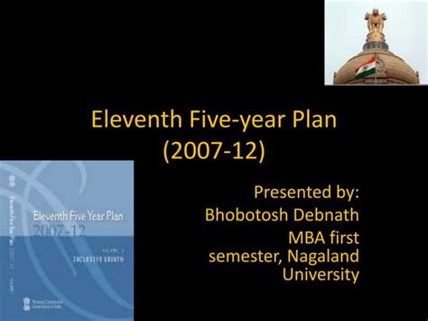 Eleventh Five Year Plan Ppt