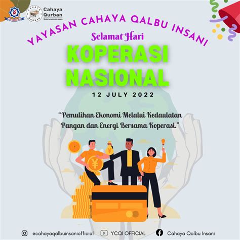 Selamat Hari Koperasi Nasional Yayasan Cahaya Qalbu Insani