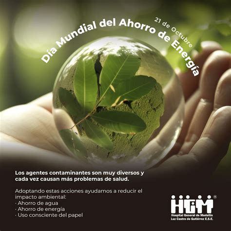 21 De Octubre Día Mundial Del Ahorro De Energía