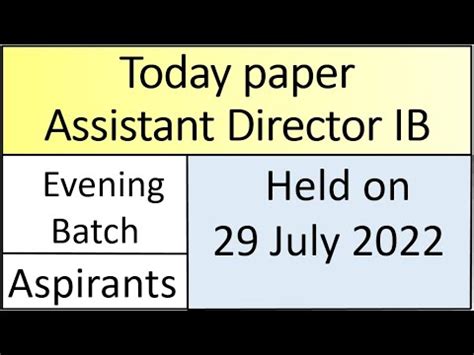 Today Assistant Director Ib Paper Assistant Director Ib Paper Held On