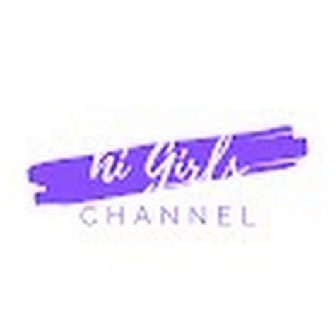 Hi Girls Channel Youtube