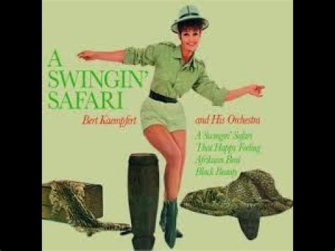 A Swingin Safari Bert Kaempfert Stereo 1 1961 YouTube