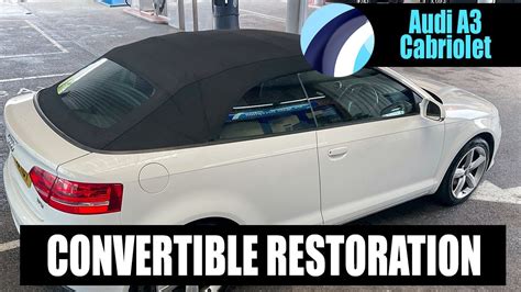 Audi A3 Cabriolet Roof Cleaning YouTube