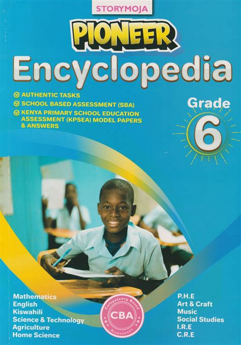 Pioneer Encyclopedia Grade 6 Storymoja Savani S Book Cen