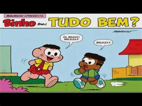 BINHO EM TUDO BEM Turma da Mônica Mimi e Bibi Gibis Narrados