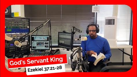 Gods Servant King Ezekiel Sunday School Lesson June