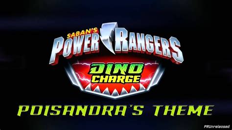 Power Rangers Dino Charge Unreleased Music 9 Poisandra S Theme Youtube