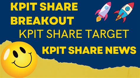 Kpit Share Target Kpit Share Breakout Kpit Share News Kpit Share Price