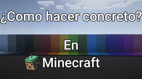 ¿cómo Hacer Concreto En Minecraft Youtube