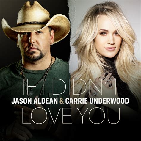 Jason Aldean And Carrie Underwoods Music Video For “if I Didnt Love You