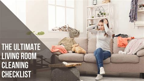 The Ultimate Living Room Cleaning Checklist Blog