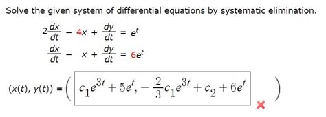 Solved Solve The Given System Of Differential Equations By Systematic