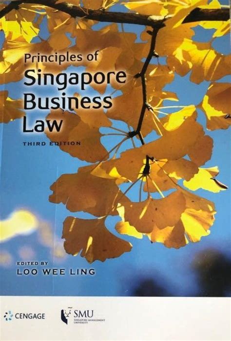 Principles Of Singapore Business Law Rd Edition By Loo Wei Ling