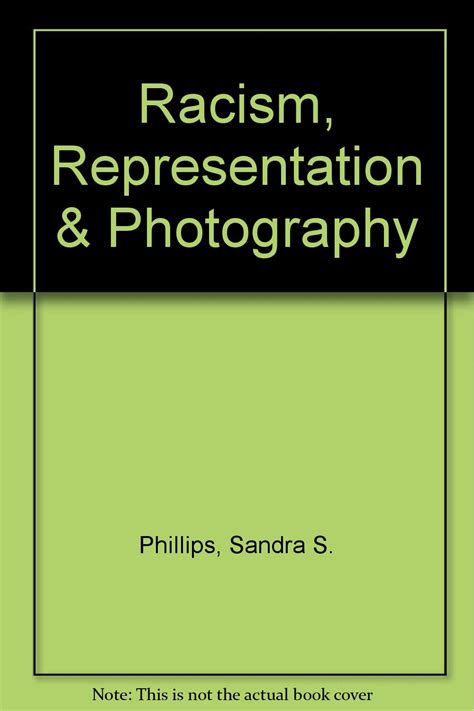 Amazon Racism Representation And Photography Phillips Sandra S