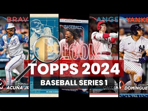 2024 Topps Baseball Series One Cards First Look YouTube