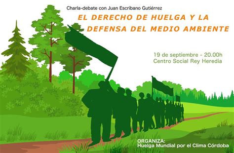 Córdoba ciudad Charla El derecho de Huelga y la defensa del Medio