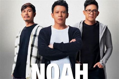 Band NOAH Resmi Hiatus Mulai 2024 Ariel Siapkan Konser Penutup