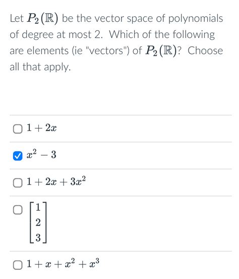 Solved Let P2 R ﻿be The Vector Space Of Polynomials Of