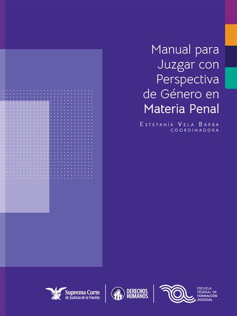 Manual para juzgar con perspectiva de género en materia penal 0