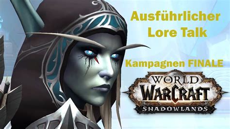 SHADOWLANDS FINALE Sylvanas Schicksal 9 2 Kampagne WoW Shadowlands