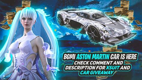 Bgmi New Car Is Here Aston Martin Event Xsuit Giveaway To Random