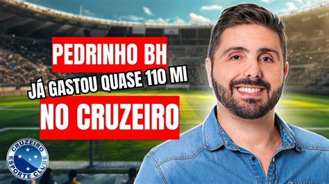 Pedrinho Bh J Gastou Fortuna No Cruzeiro Em Menos De Dois Meses Youtube