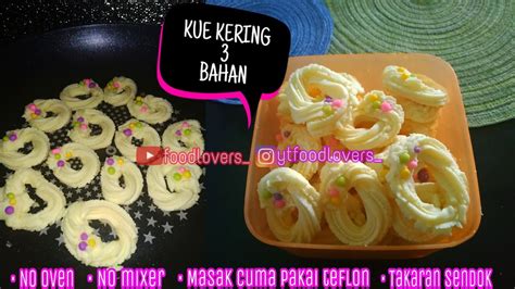 Resep Kue Kering Bahan Semprit Susu Super Renyah Cemilan Irit