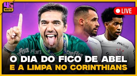 Minutos Ent O Abel Fica E Corinthians N O Renova Renato