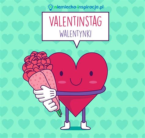 Valentinstag Walentynki Niemiecka Inspiracja Pl