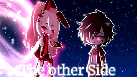 The Other Side Gcmv Gmv Gacha Club Music Video Gacha Music