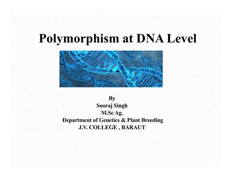 Topic Polymorphism At Dna Level Cytogenetics Ppt