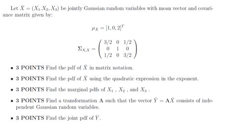 Solved Let X X1 X2 X3 Be Jointly Gaussian Random