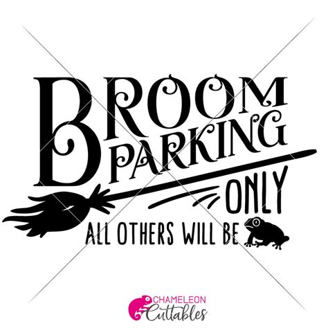 SVG PNG DXF Jpeg Broom Parking Only For Funny Halloween Etsy