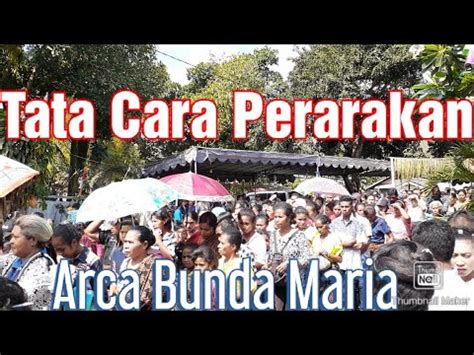 Tata Cara Perarakan Arca Bunda Maria YouTube