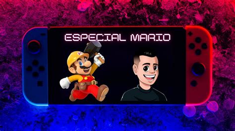 [live 2] Especial Mario Nintendo Switch Youtube