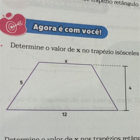 1 Determine O Valor De X No Trapézio Isósceles Representado A Seguir