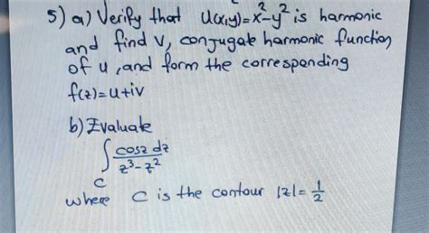 Solved A Verify That U X Y X Y Is Hamonic And Find V Chegg