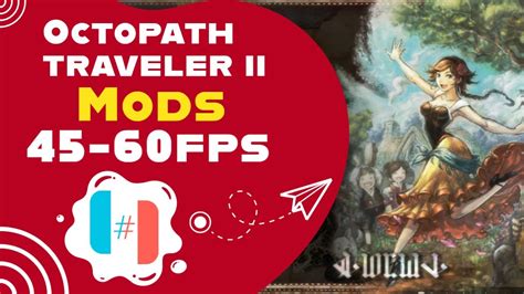 Octopath Traveler Mod Fps Y Fps En Ryujinx Youtube