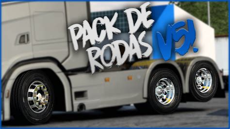 ATUALIZAÇÃO DO MELHOR PACK DE RODAS PARA ETS2 ETS2 MODS