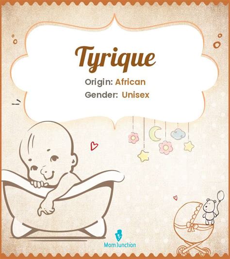 Explore Tyrique: Meaning, Origin & Popularity