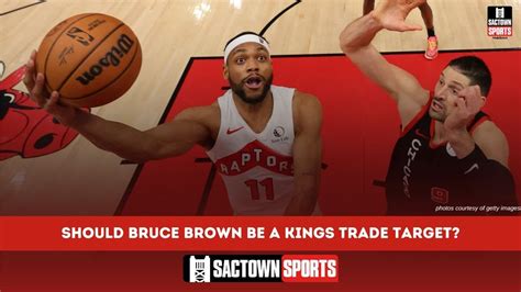 Video Is Bruce Brown An Ideal Trade Target For The Sacramento Kings