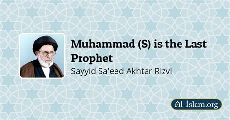 Introduction Muhammad S Is The Last Prophet Al