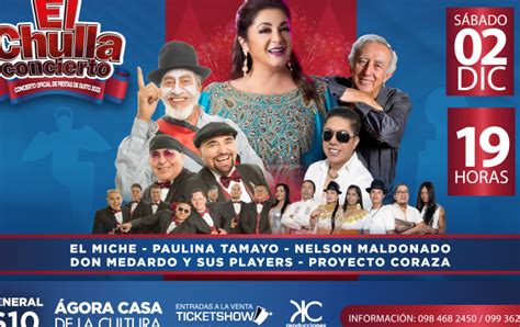 Vive La Chulla Vida En Quito Conciertos Y Fiestas Entradas Aqu