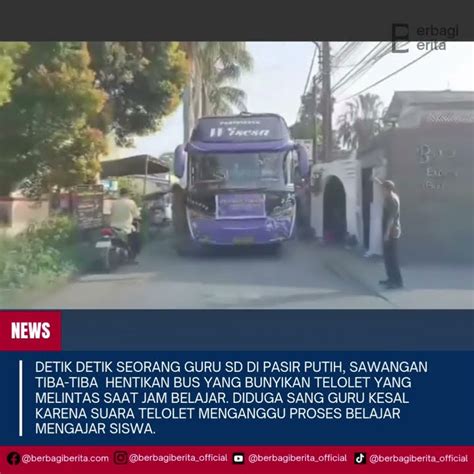 Guru SD Di Sawangan Tiba Tiba Hentikan Bus Yang Bunyikan Telolet Yang